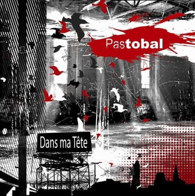 [EP] Le premier EP de Pastobal « Dans ma tête »  en téléchargement gratuit !