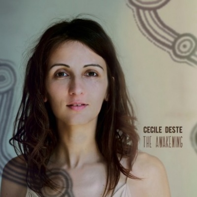 [Chronique] Cécile Deste - The Awakening 