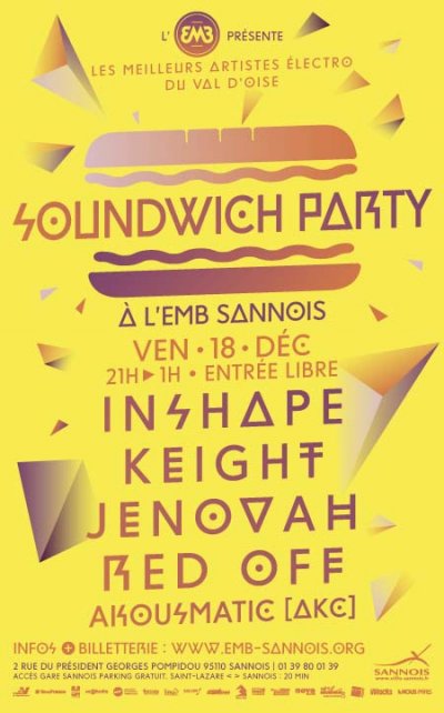 [Concert] Soundwich Party : Inshape + Keight + Jenovah + Red Off + Akousmatic (AKC)