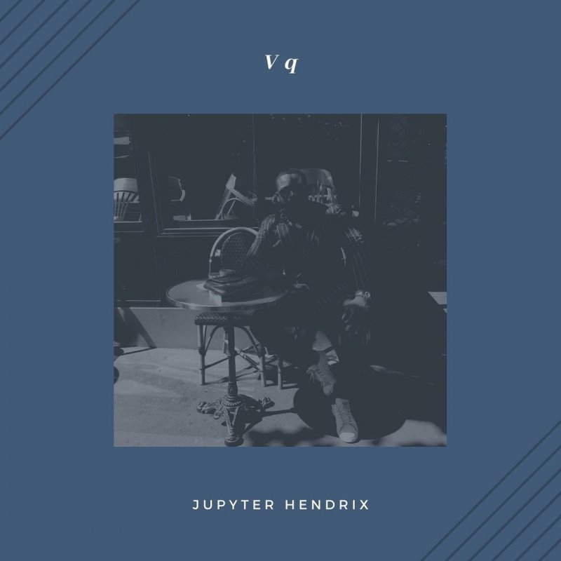 Jupyter Hendrix sort un nouveau single, "VQ" et une ligne de vêtements