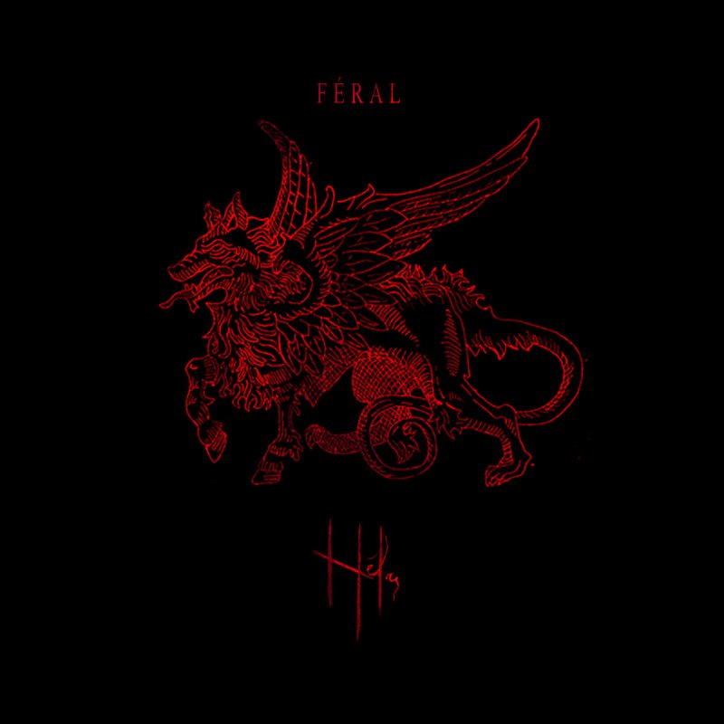 "Féral", l'album sombre et sauvage de Hélas